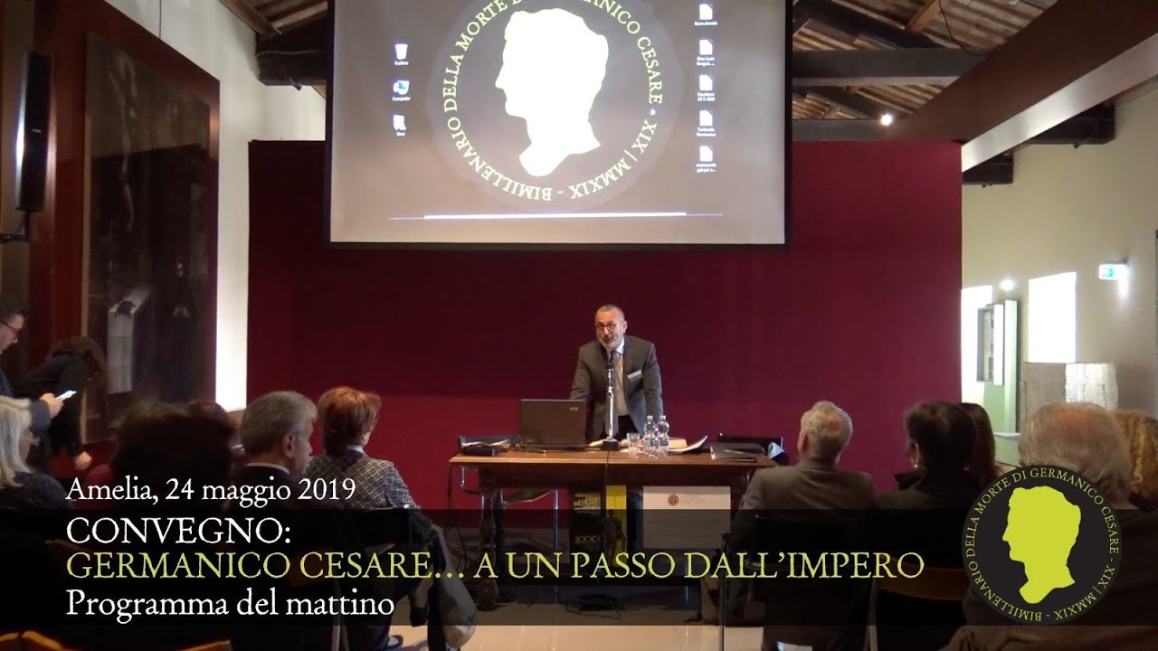 Bimillenario Germanico: Convegno, 24 maggio Prima Parte