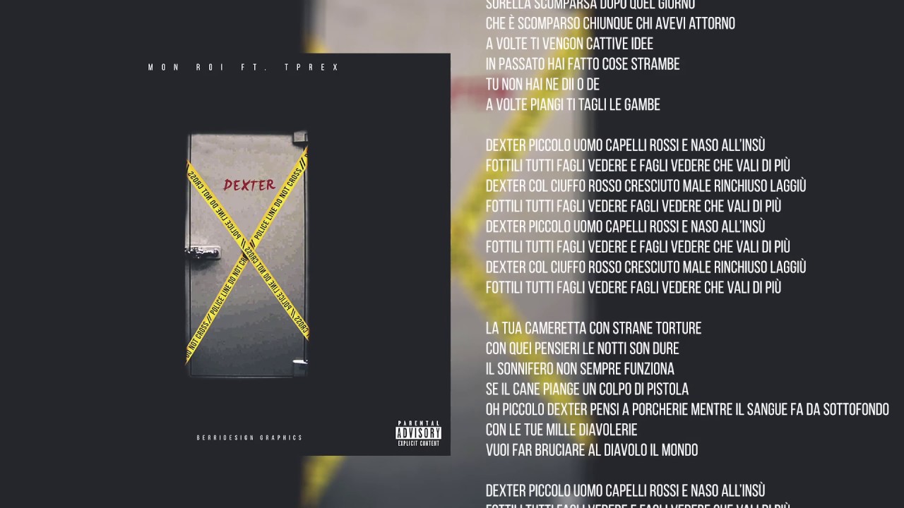 Mon Roi ft. TPrex - Dexter (LYRICS VIDEO)