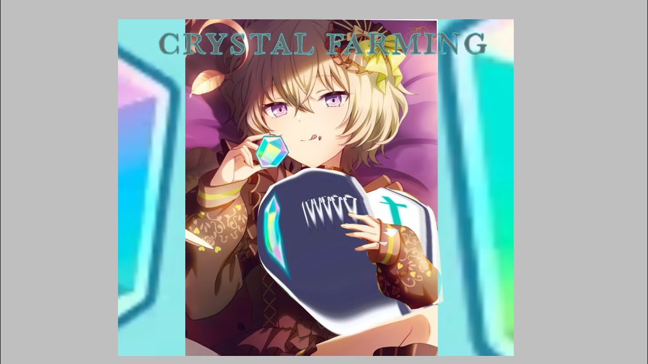 Crystal farming in pjsk!