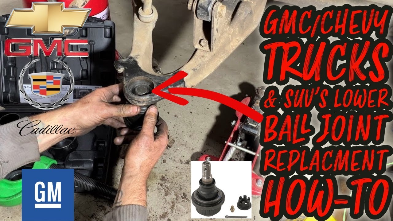 2001-10 GMC/Chevy Trucks & SUV's Lower Ball Joint Replacement How-To