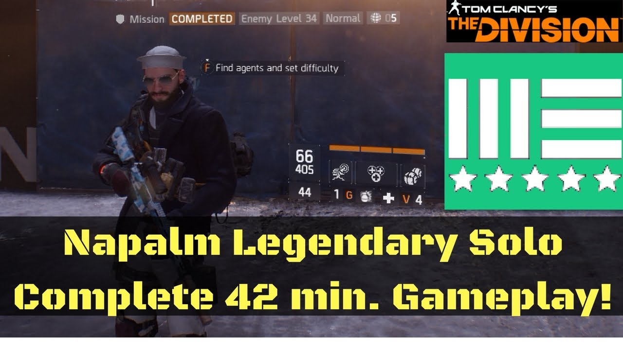 The Division Napalm Legendary Solo Complete 42 min. Gameplay!