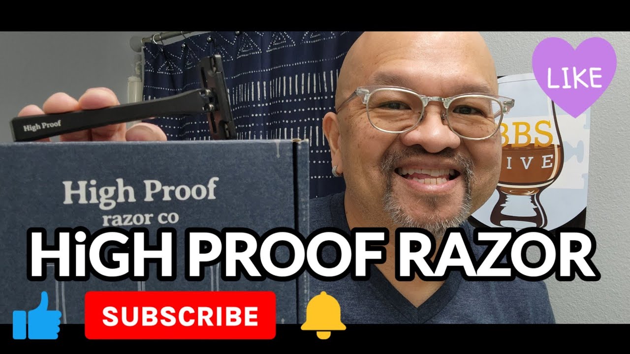 HIGH PROOF RAZOR REVIEW