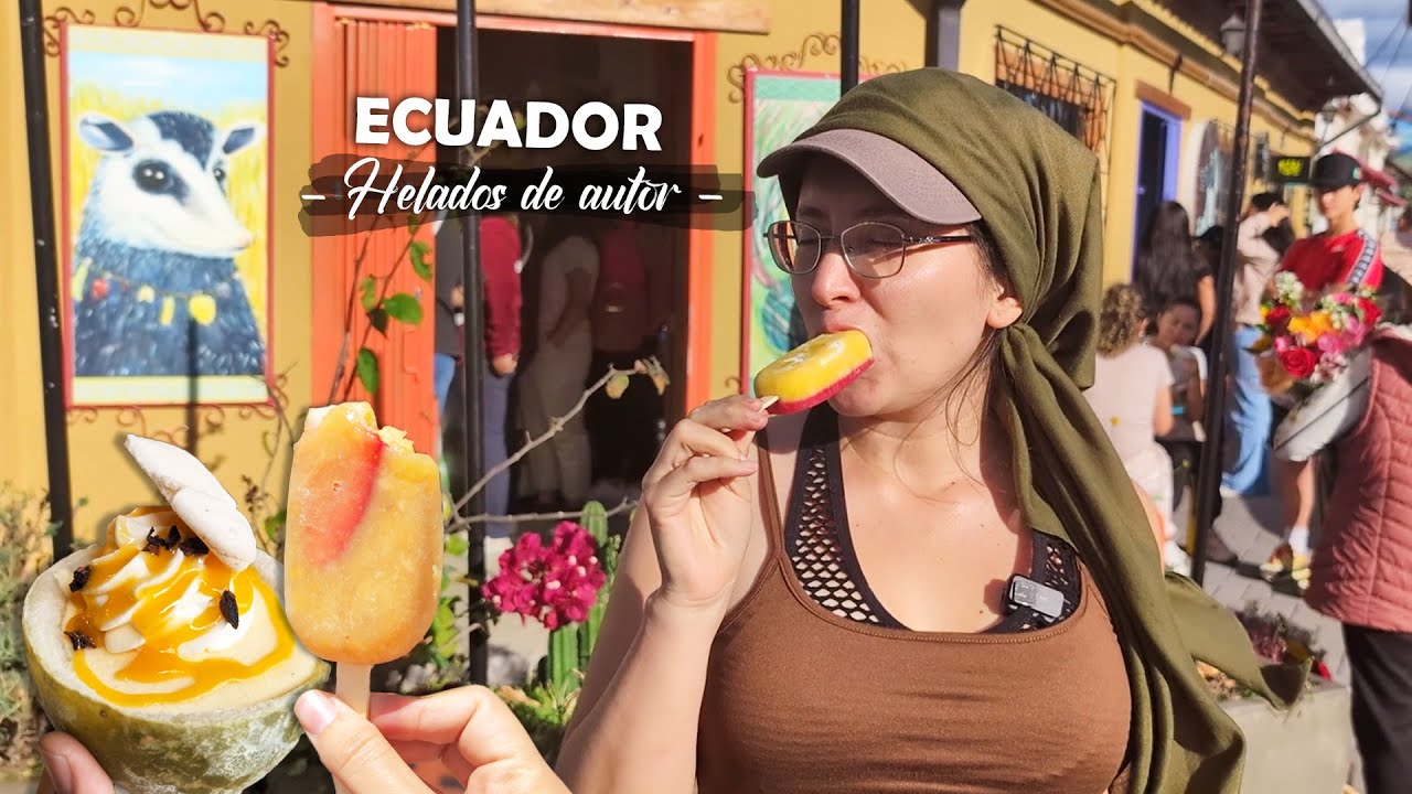 Heladería de los Sabores del Ecuador | La Guagua del Ilaló