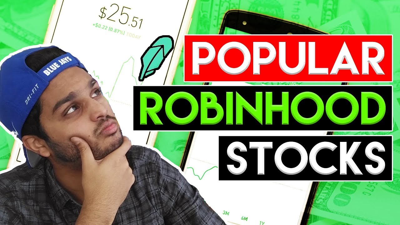 Robinhood Stocks - BEST stocks for 2018