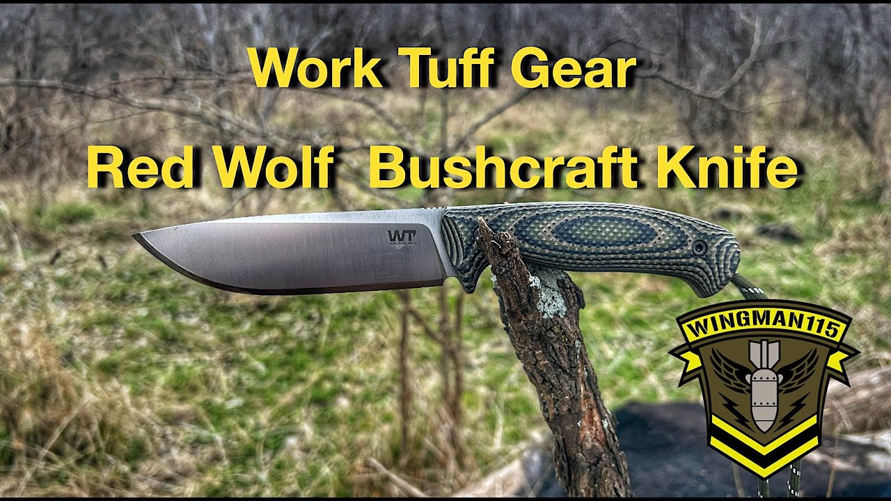 Work Tuff Gear - Red Wolf Bushcraft Knife