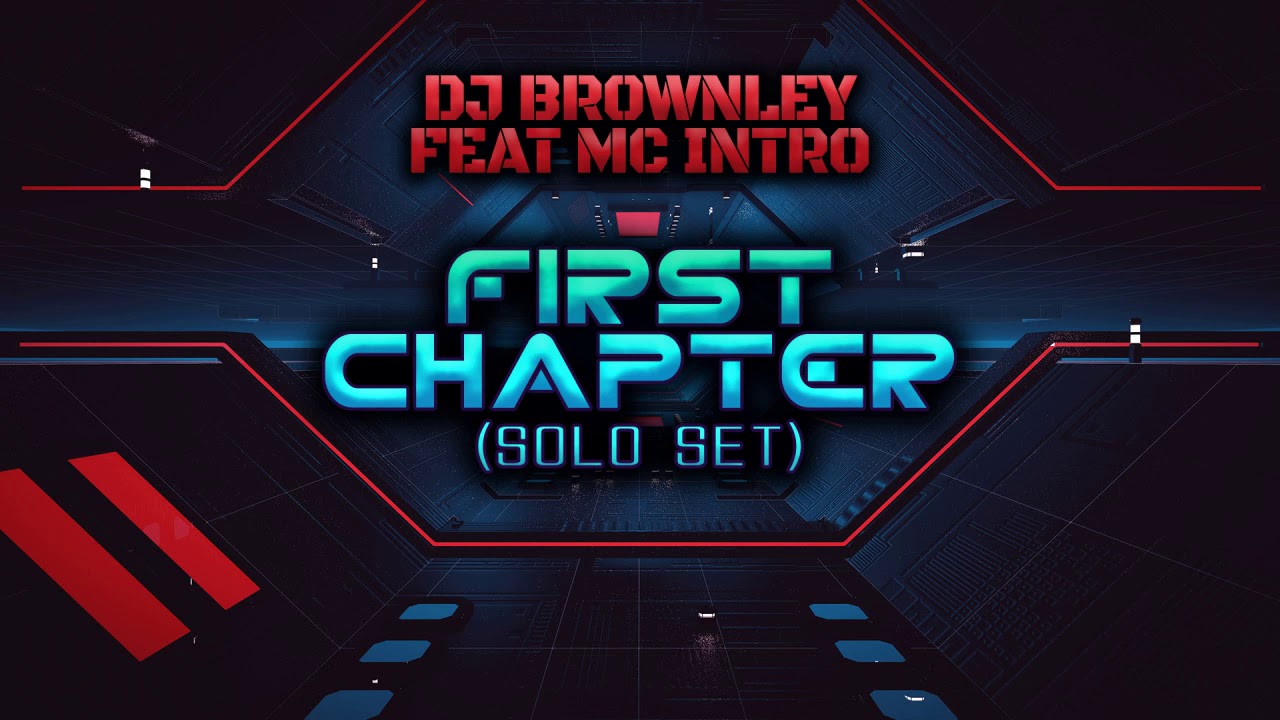 DJ Brownley & MC Intro - First Chapter