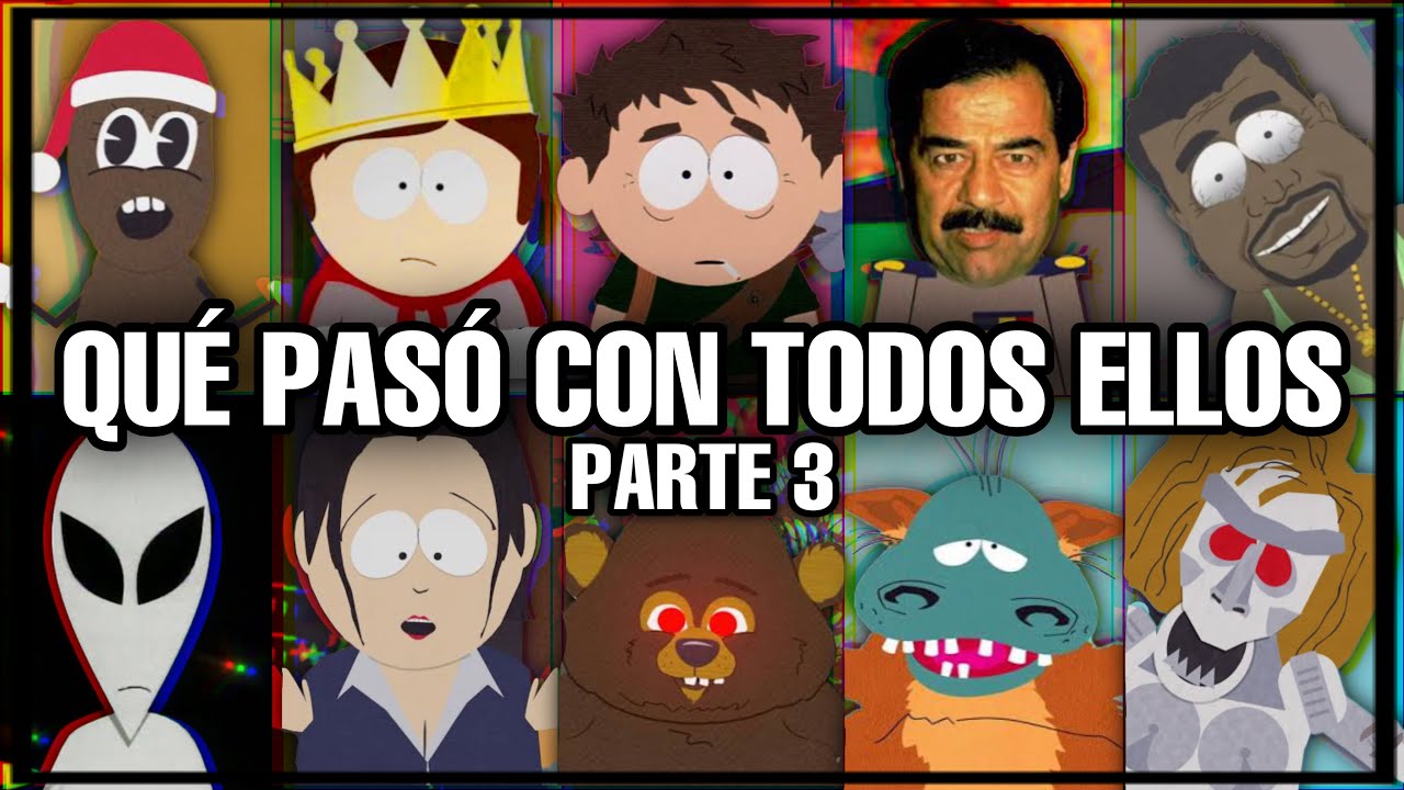 ¿ Qué Pasó Con estos Personajes de South Park ? PARTE 3 | Stupid Punks