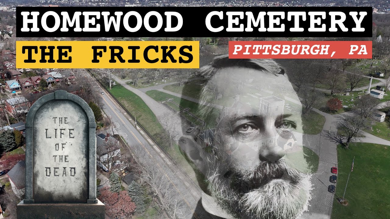 Homewood Cemetery: The Fricks