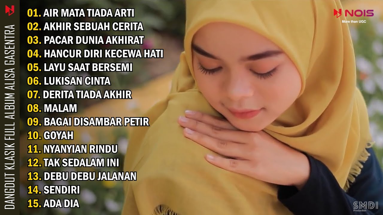 ALISA - AIR MATA TIADA ARTI | FULL ALBUM DANGDUT KLASIK GASENTRA