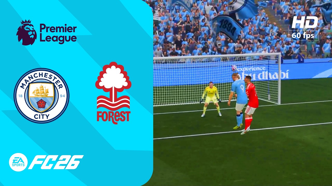 Manchester City vs Nottingham - Premiere League | PC [HD60] FC 26 - Full Match
