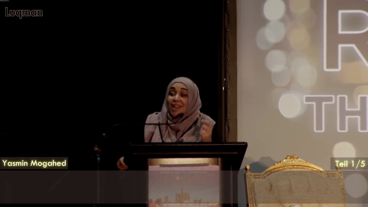 Wen liebst du?? - Yasmin Mogahed - Beziehung zu Allah stärken! (1/5)