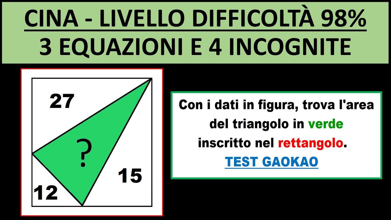 CINA. Livello difficoltà 98% - Problema di 3 EQUAZIONI IN 4 INCOGNITE