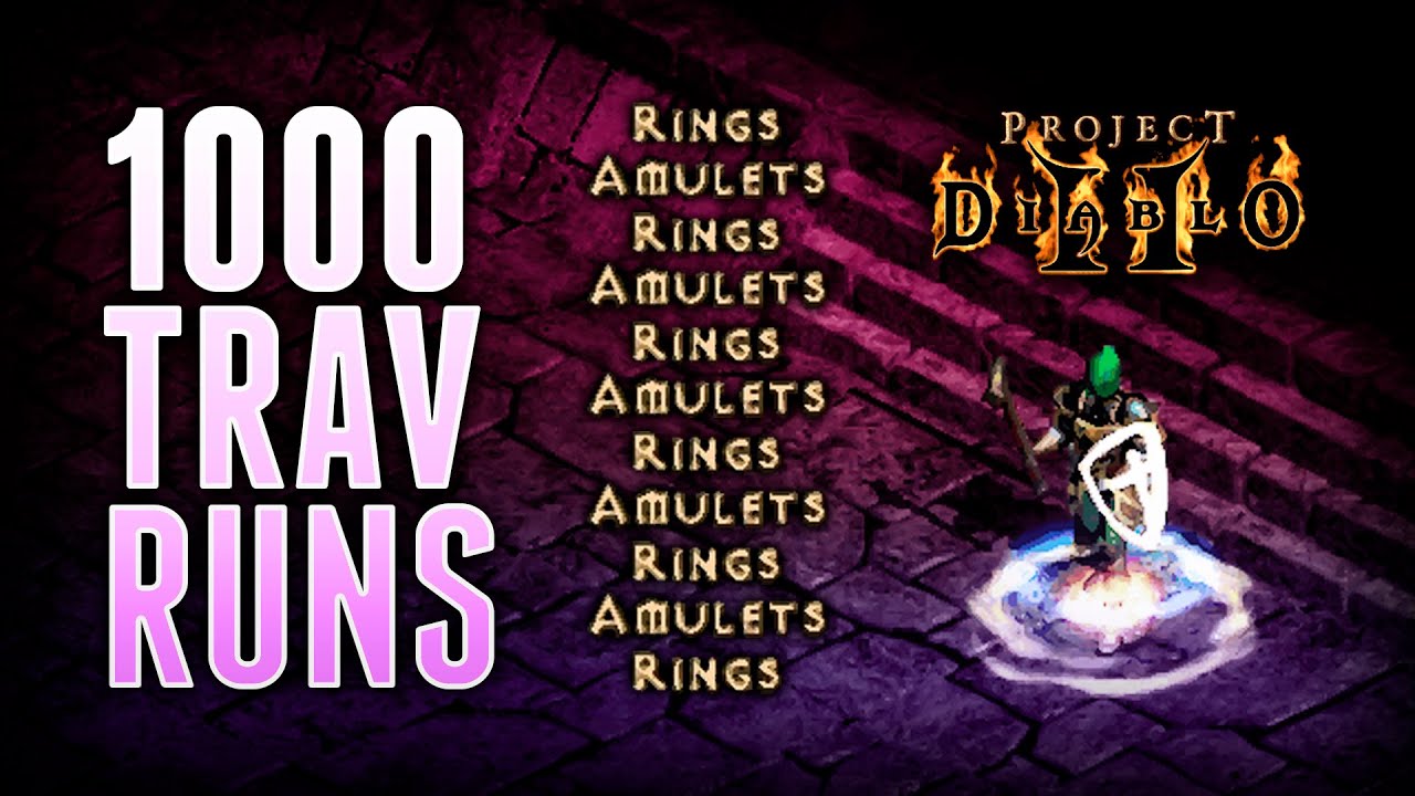 1000 Travincal Runs - Project Diablo 2 (PD2)