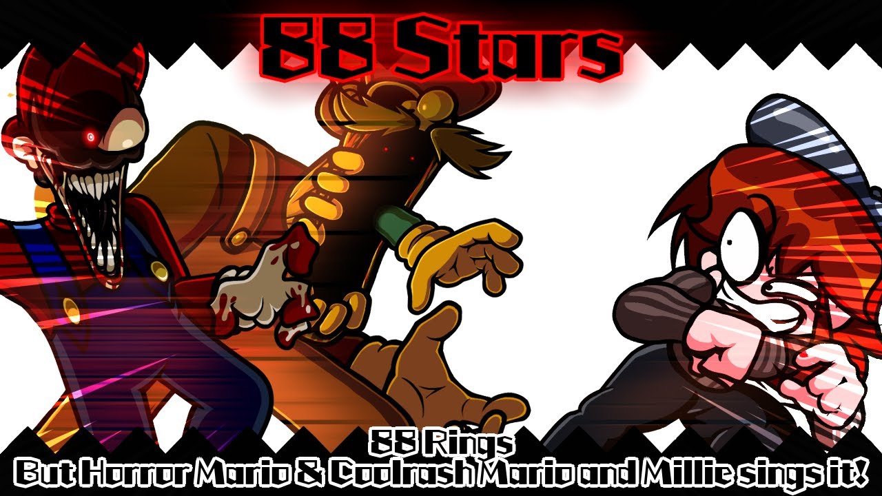 88 Stars / 88 Rings but Horror Mario & Coolrash Mario and Millie sings it! (FNF Cover)