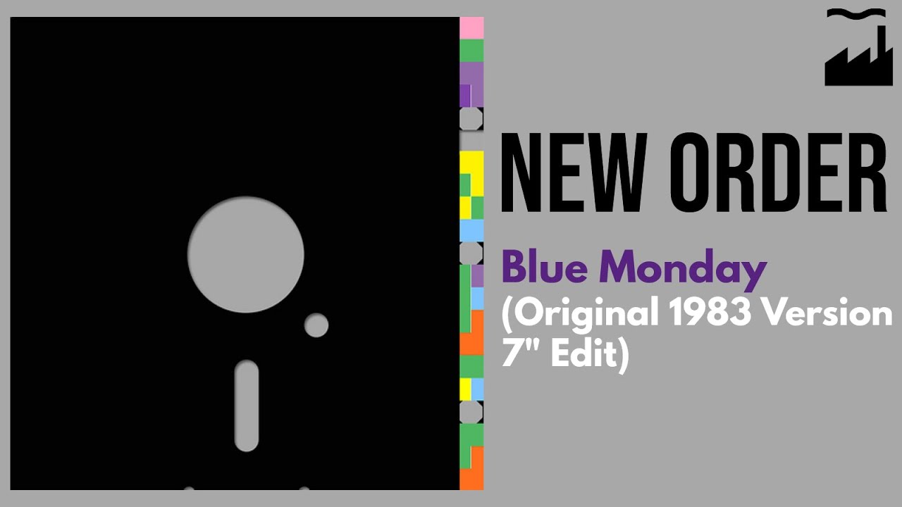 New Order - Blue Monday (Original 1983 Version 7