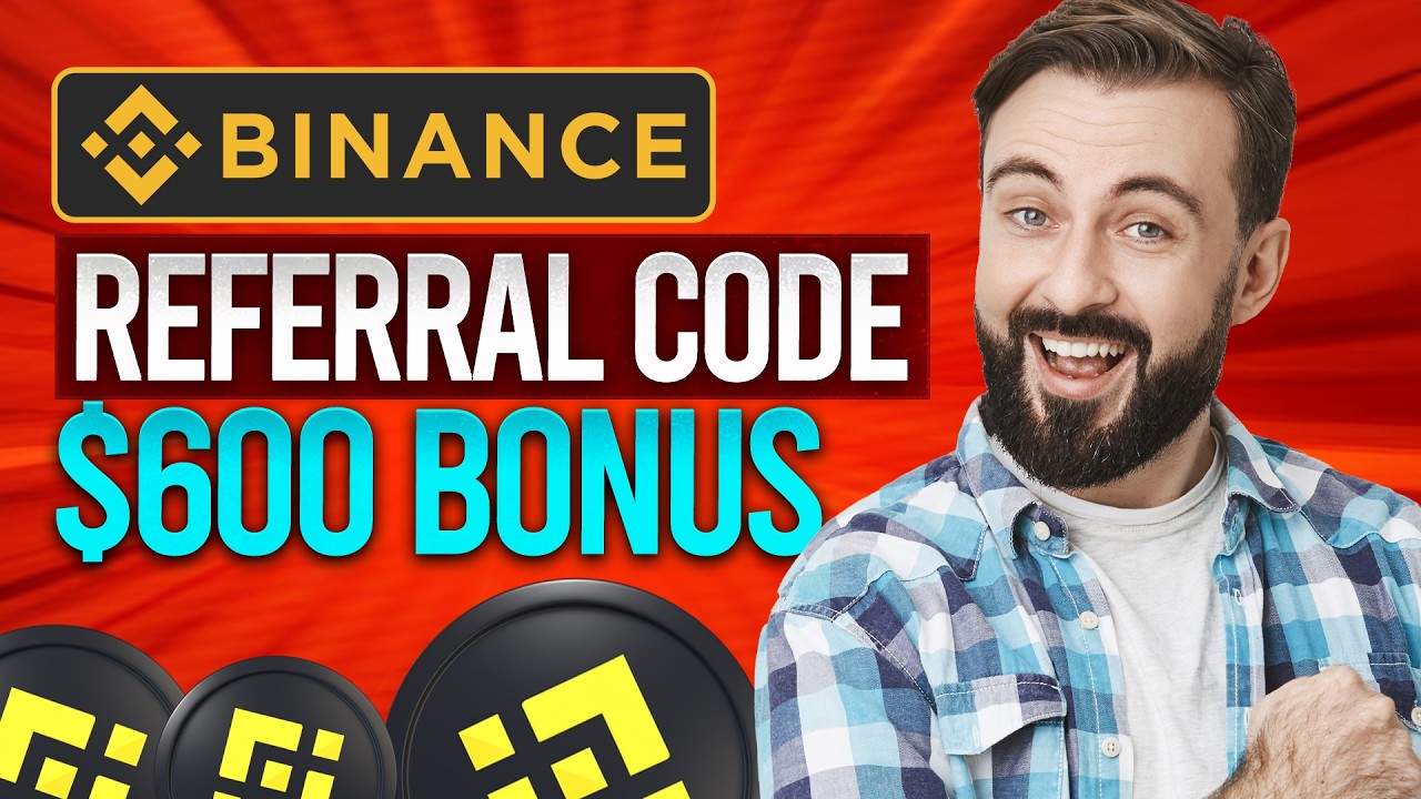 Binance Referral Code Guide 2026 &ndash; Unlock $600 Bonus