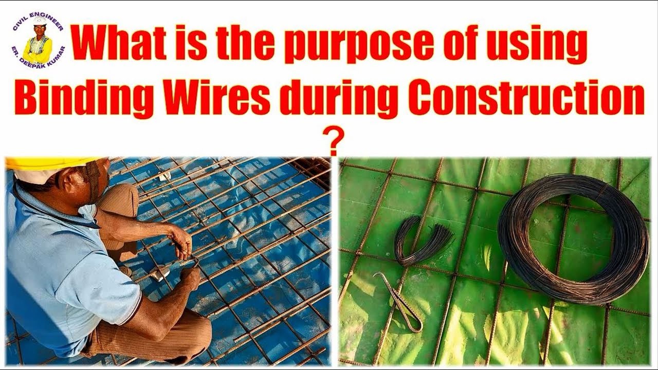 What is the Purpose of using Binding Wires during Construction?