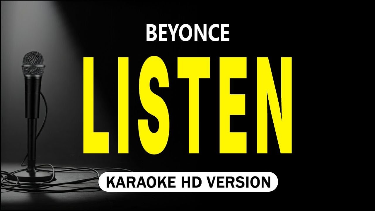 Listen - Beyonce (Karaoke Version)
