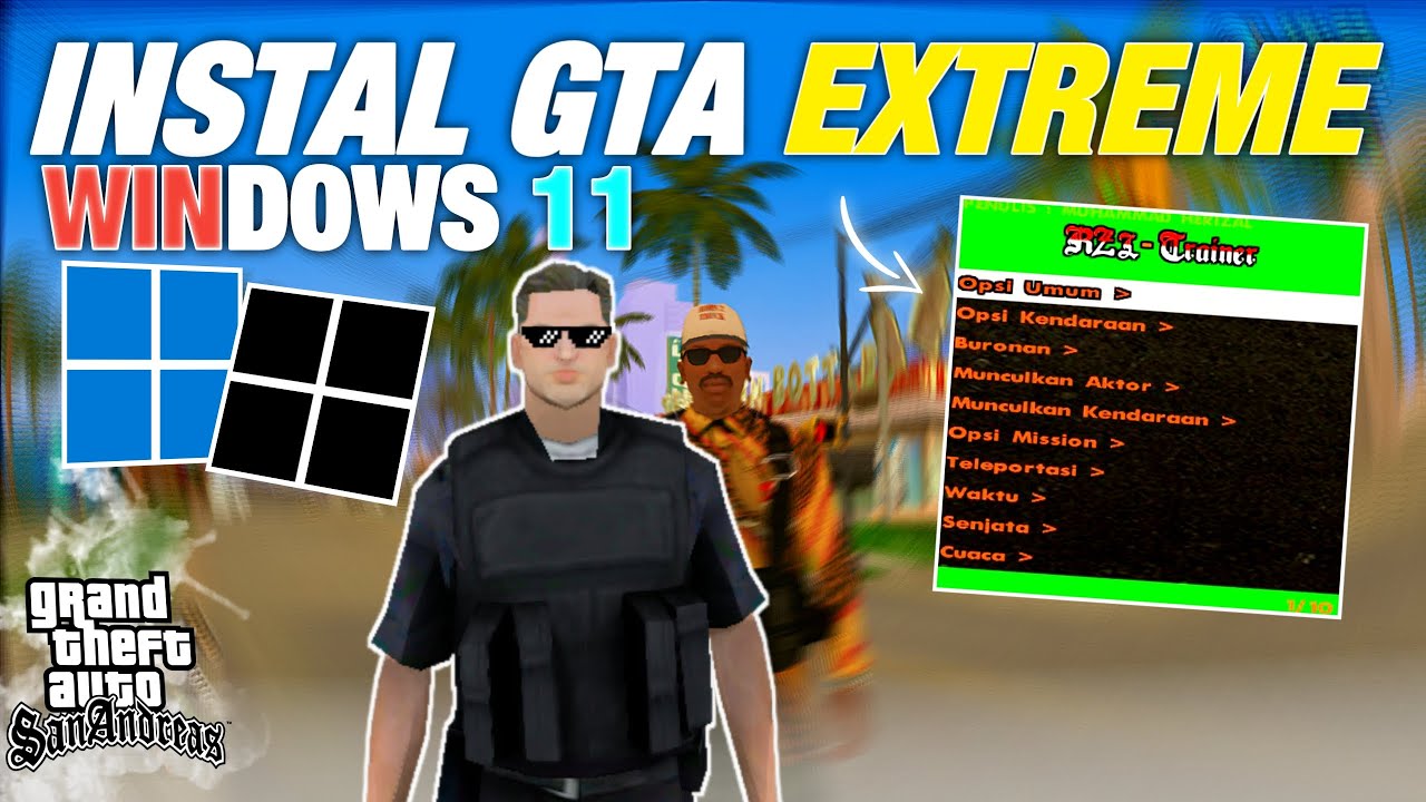 CARA INSTAL GTA EXTREME DI WINDOWS 11 TERBARU 2024 DAN FIX BUG MOUSE !!