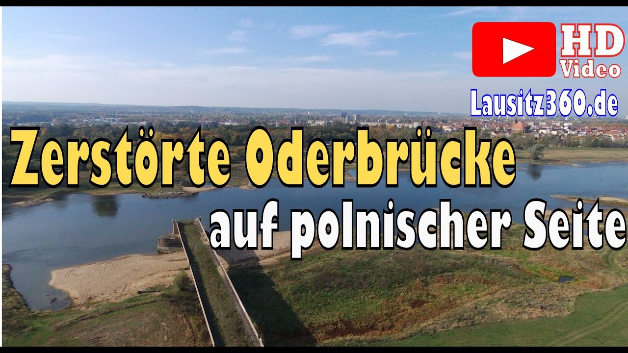 Zerstörte Oder - Brücke in Fürstenberg - auf polnischer Seite