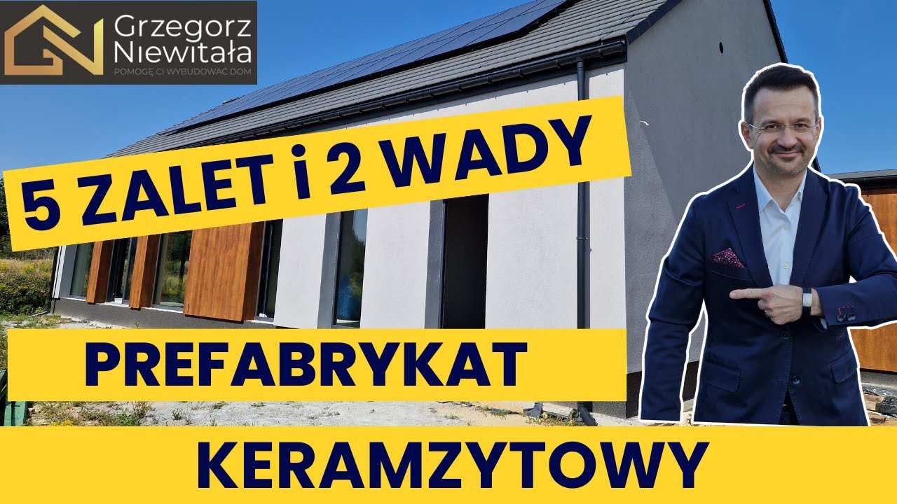 PREFABTYKAT KERAMZYTOWY   5 ZALET I 2 WADY