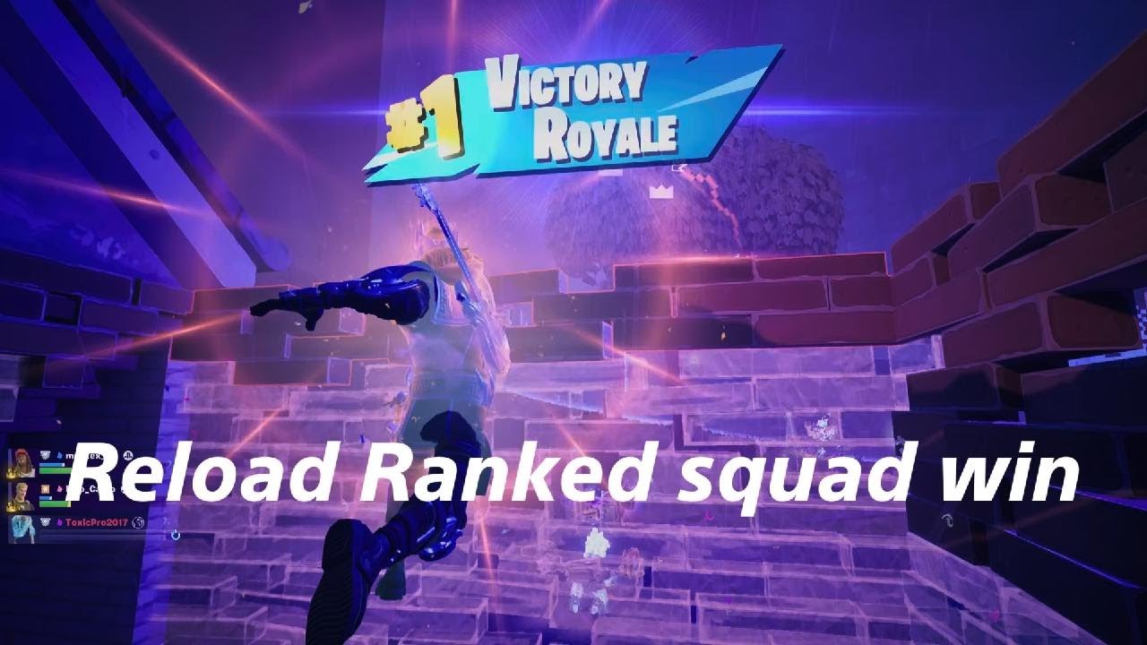 Fortnite Reload Ranked squad win