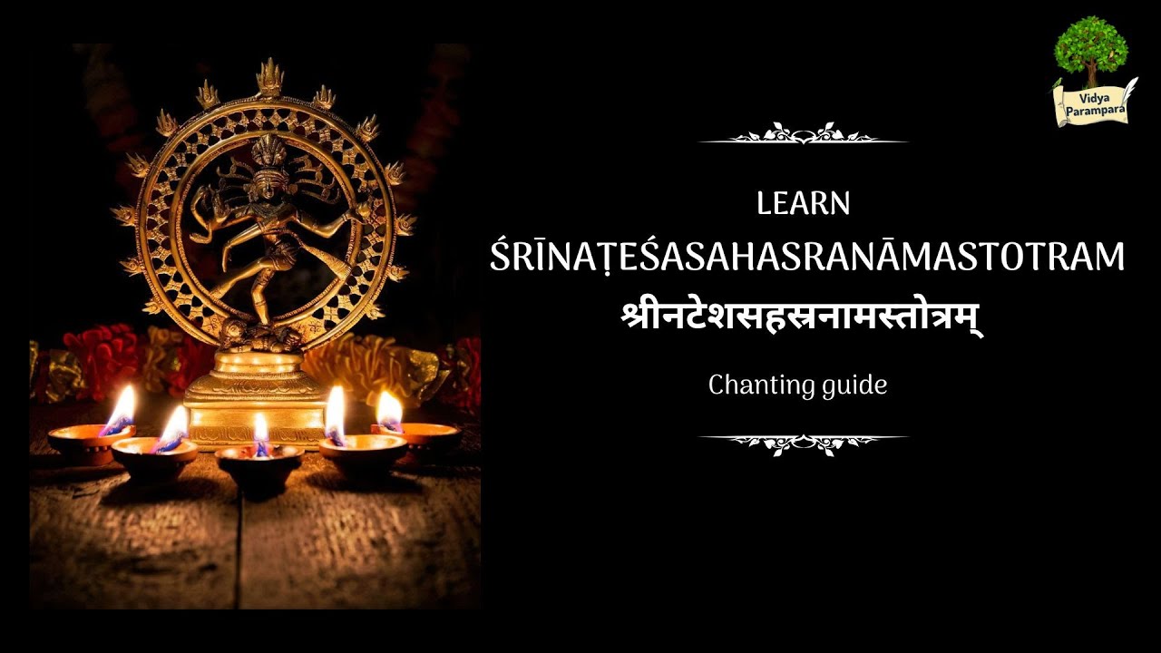 Natesha Sahasranamam -Detailed Chanting Guide