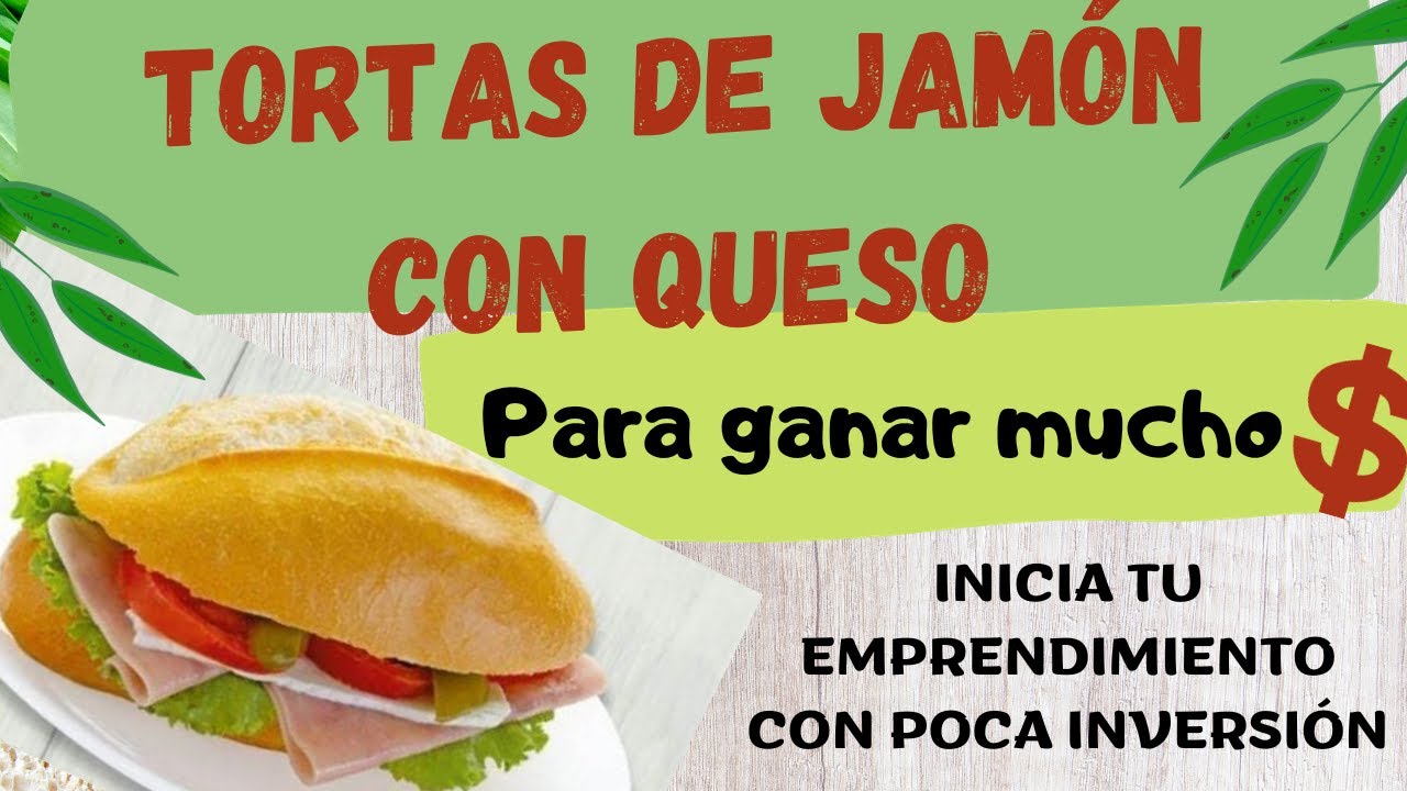 TORTAS DE JAMÓN CON QUESO Para GANAR mucho DINERO 🫰🤑   con POCA INVERSIÓN 🥪💵