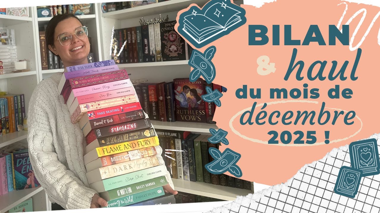 BILAN & HAUL de décembre 2025 :  pour une fois, je ne suis pas TANT dans l'abus ! 🤭📚✨