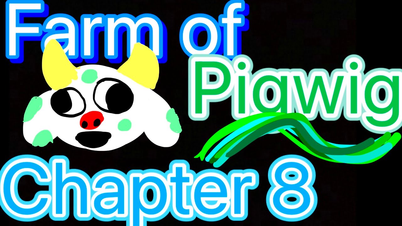 Playing farm of pigwig chapter 8 (full game)🐮🟢🍵