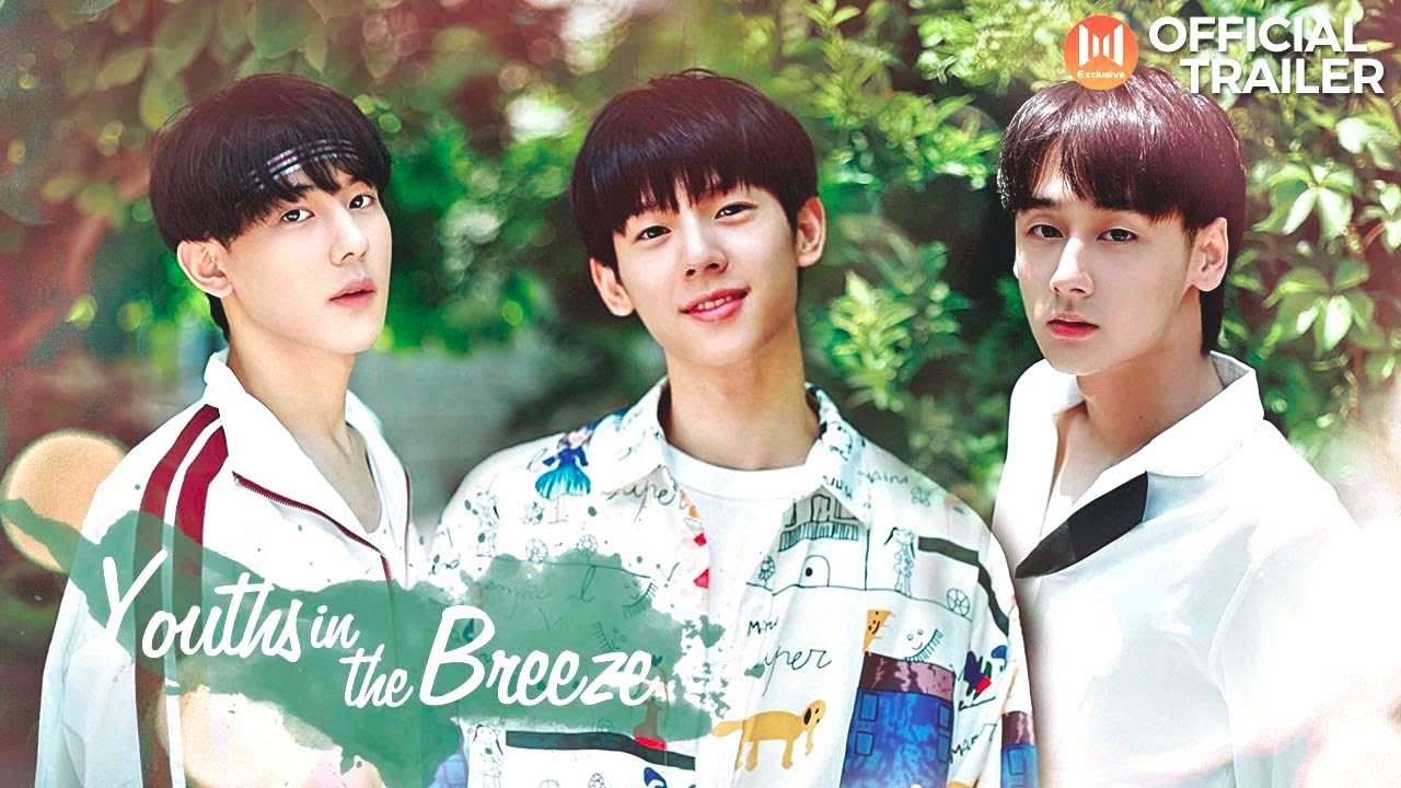 🔥Official Trailer🔥 Youths in the Breeze (Lei Haoxiang, Jing Yanjun) A Love So Special