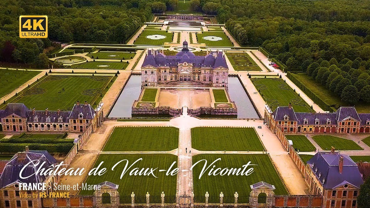 4K - Château de Vaux le Vicomte