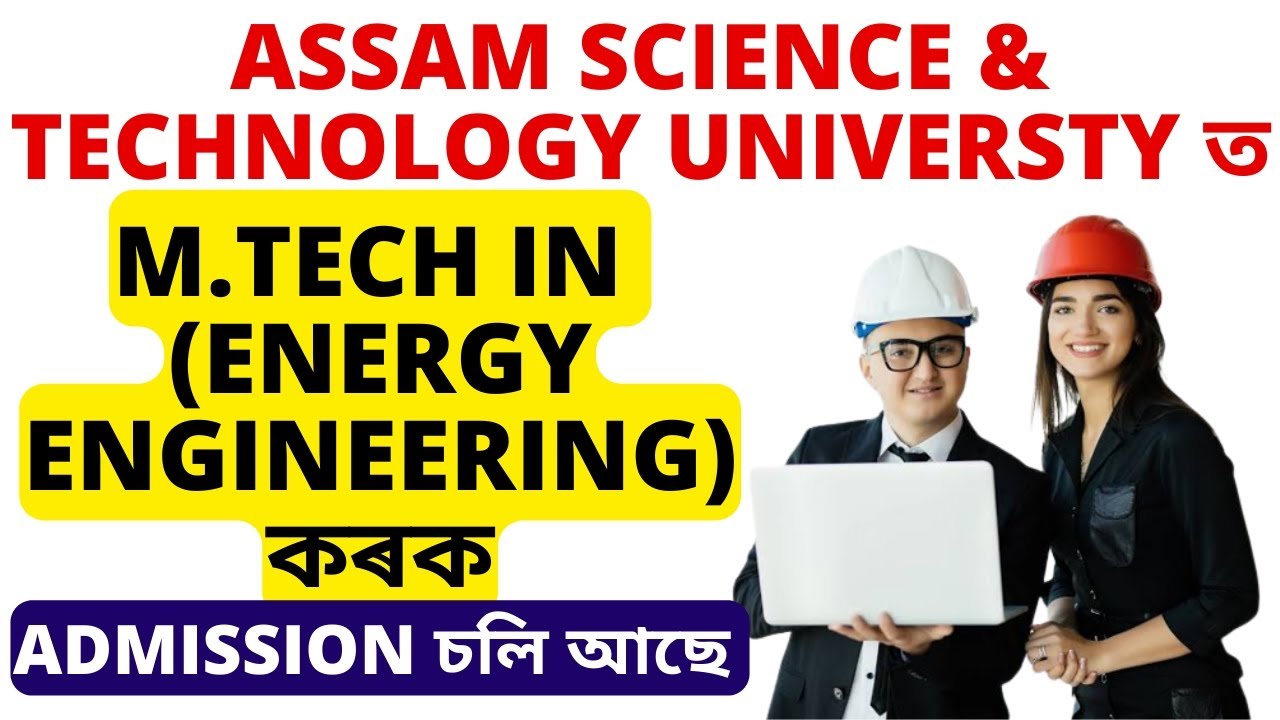M.Tech in Energy Engineering | Assam Science and Technology University | Entrance Exam | Syllabus