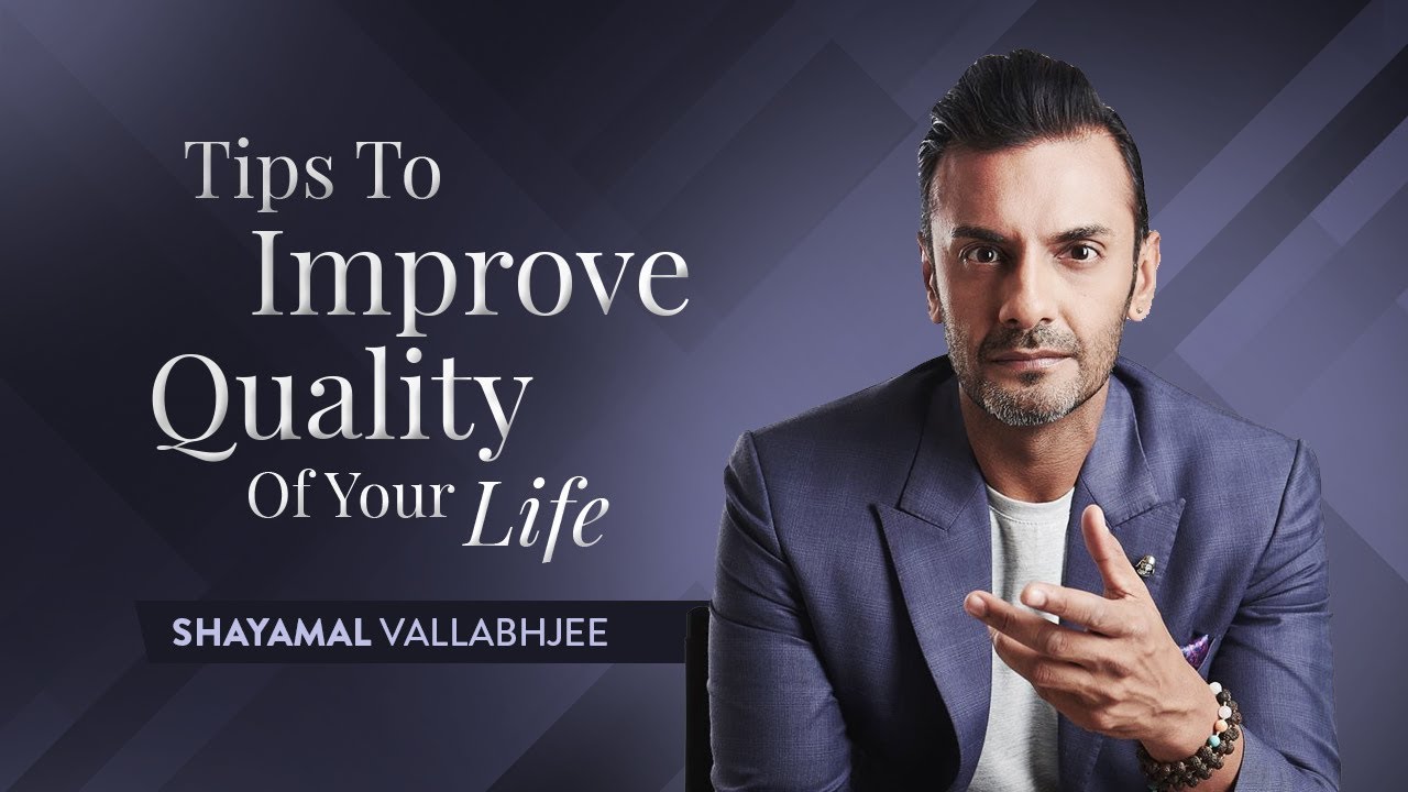 Tips To Improve Quality Of Your Life | #HackYourMind | Week 1 | Shayamal