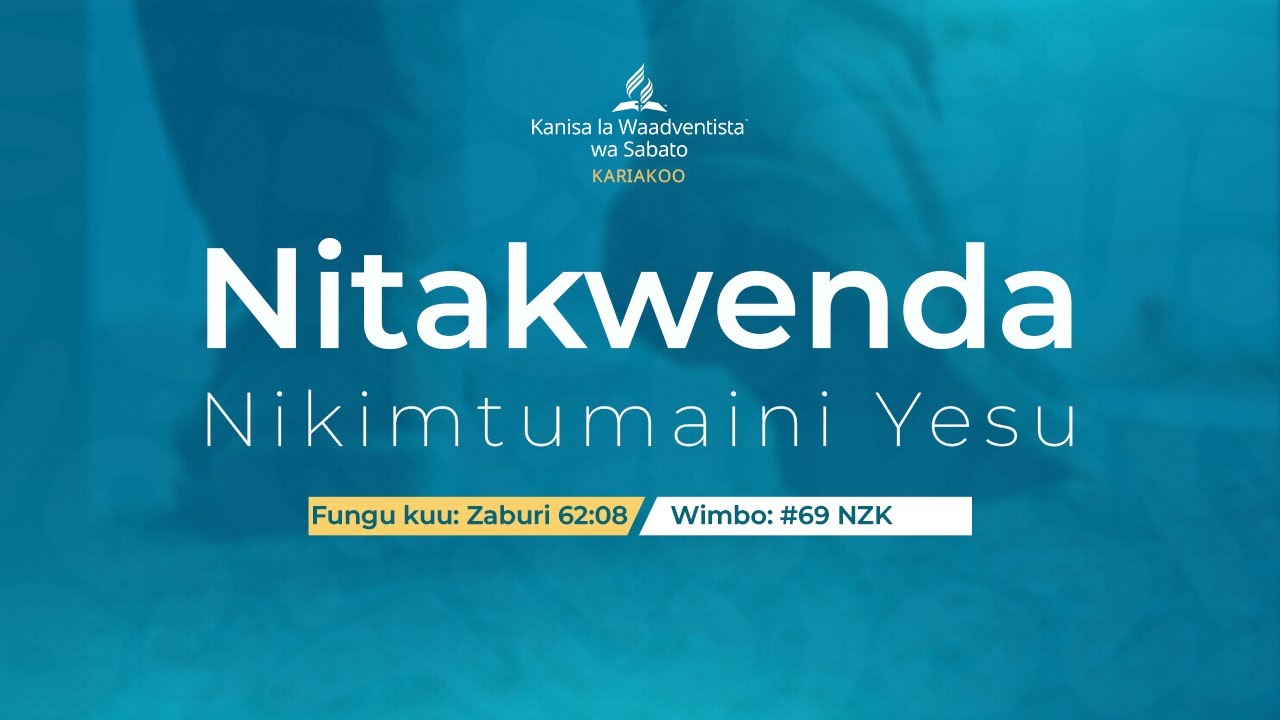 🔴#LIVE: SIKU YA SABA  || KIPINDI CHASHULE YA SABATO ||  MAKAMBI KARIAKOO SDA 2025