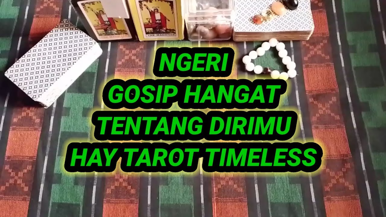 NGERI !!! GOSIP HANGAT TENTANG DIRIMU 😱 HAY TAROT TIMELESS