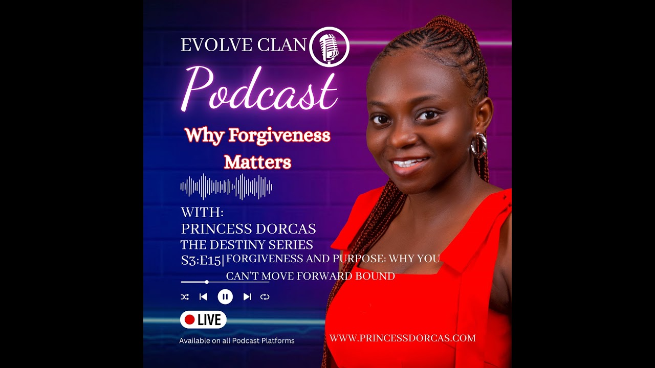 Forgiveness & Purpose — Why You Can’t Move Forward Bound