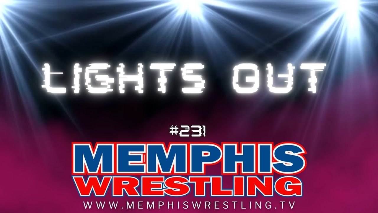 Memphis Wrestling #231 - Lights Out