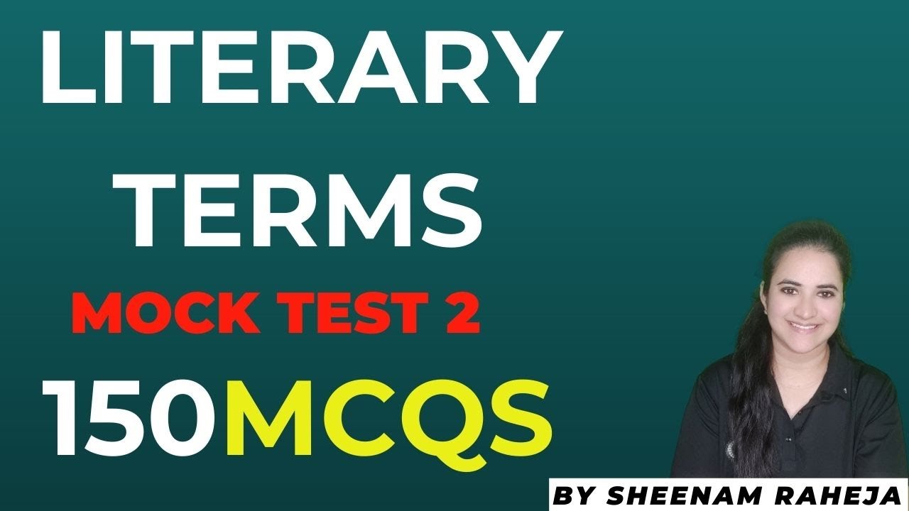 02 MOCK TEST-150 LITERARY TERMS MCQS#mastercadreenglish#emrs2023#dsssbpgt#indianwriters#UPPGT