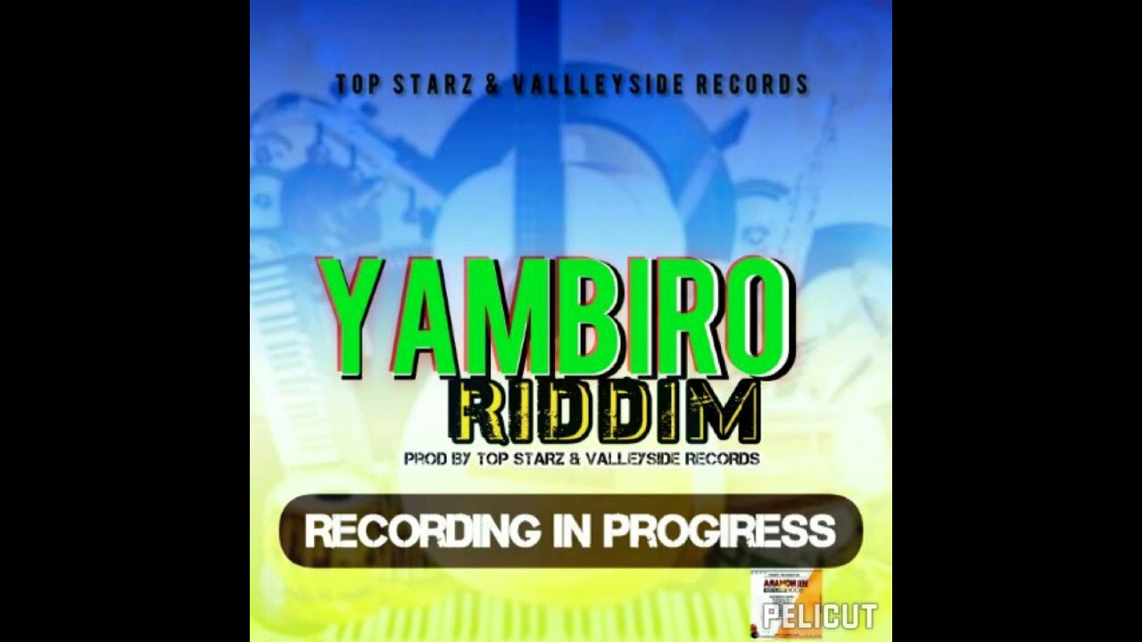 YAMBIRO RIDDIM INPROGRESS