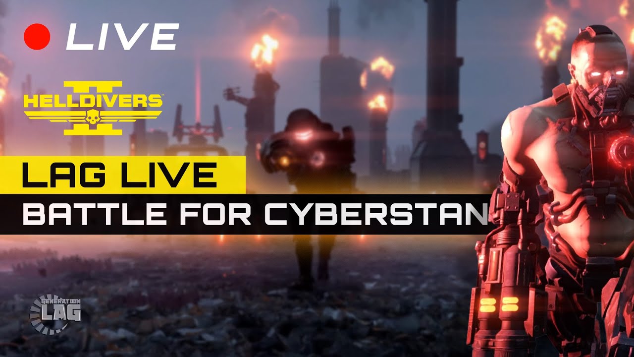 🔴 Helldivers 2 LAG LIVE | The Battle for Cyberstan – Special Wednesday Stream