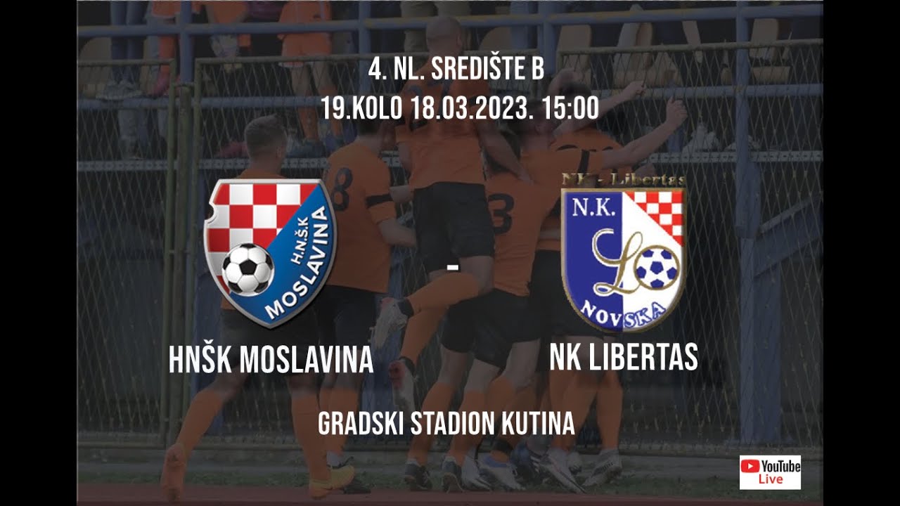 HNŠK MOSLAVINA   NK LIBERTAS (Sažetak)