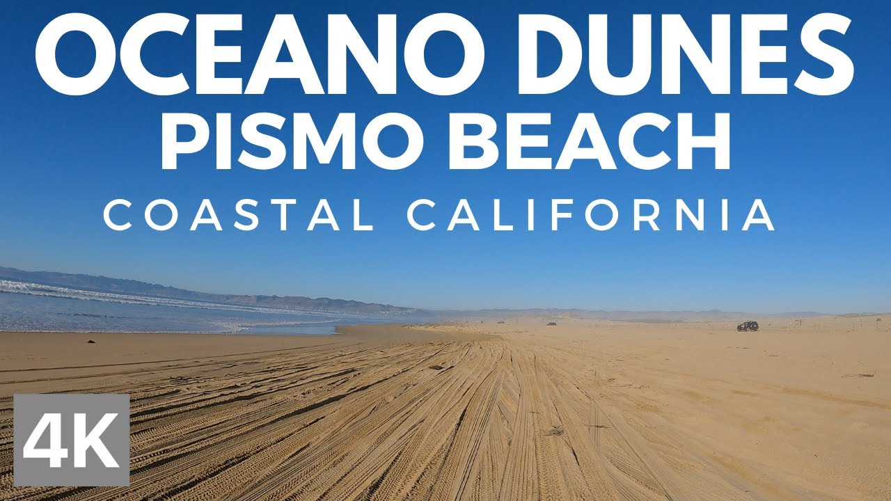 Oceano Dunes Pismo Beach