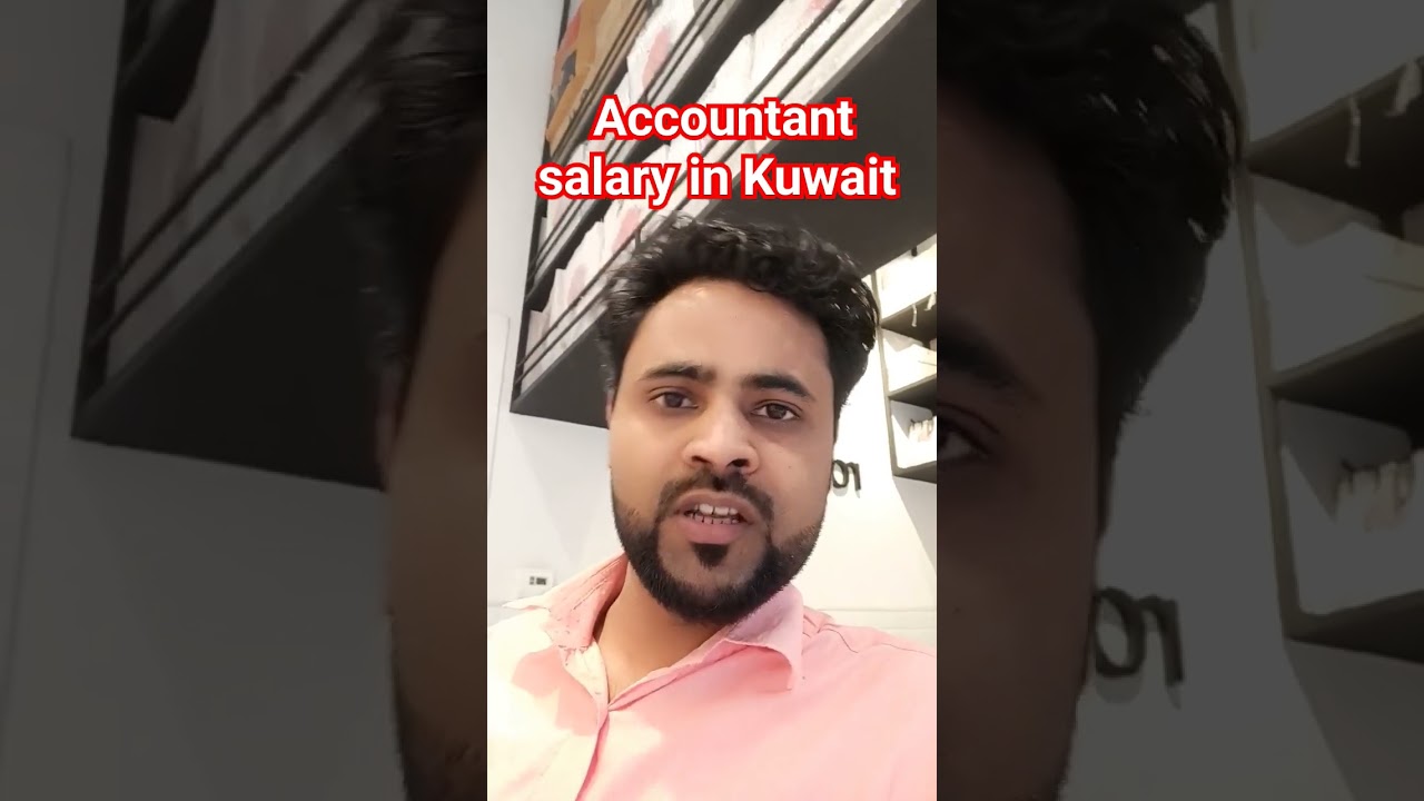 accountant salary in Kuwait | kuwait me accountant ki salary accountant job in kuwait 