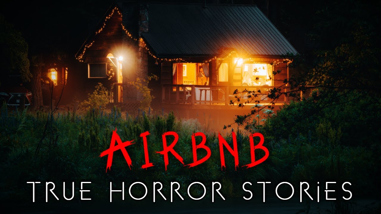 3 Creepy True Airbnb Horror Stories (Vol. 3)