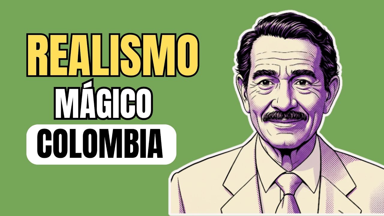 ¿En  qué  consiste  el  realismo mágico literario  en  Colombia?