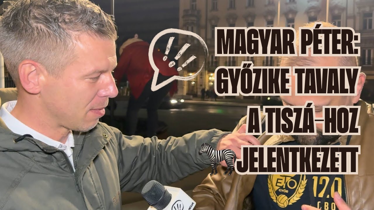 Magyar Péter: A zebra a lopás jelképe I Győzike tavaly a TISZÁ-hoz jelentkezett