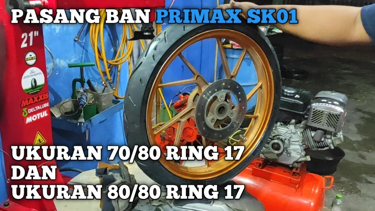 Pasang Ban Primax Sk01 ukuran 70/80 dan 80/80 ring 17 | Djoyo ban