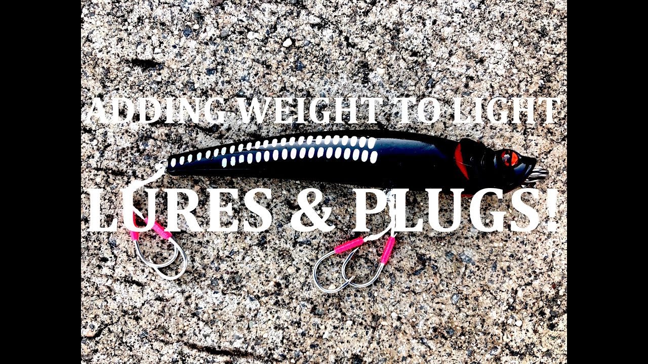 Adding Weight To Light Lures & Plugs!