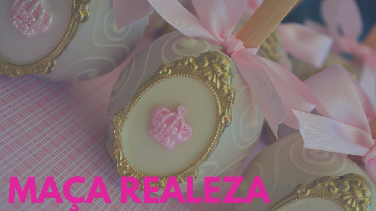 COMO FAZER MAÇA DECORADA REALEZA